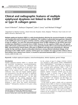 Clinical and Radiographic Features of Multiple Epiphyseal Dysplasia Not Linked to the COMP Or Type IX Collagen Genes