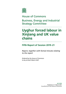 Forced Labour in UK Value Chains, As Set out Below