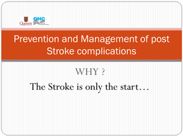 Prevention and Management of Post Stroke Complications