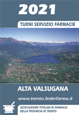 Farmacie Di Turno Alta Valsugana