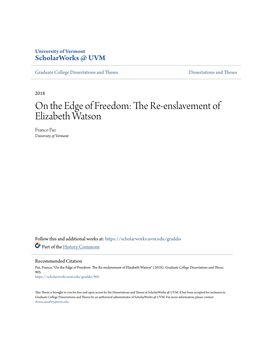 The Re-Enslavement of Elizabeth Watson Franco Paz University of Vermont