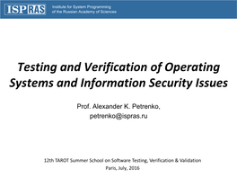 Testing and Verification of Operating Systems and Information Security Issues