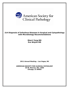 214 Diagnosis of Infectious Diseases in Surgical and Cytopathology with Microbiology Recommendations