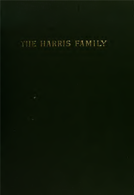 Record of the Harris Family Descended from John Harris, Born in 1680 in Wiltshire, England