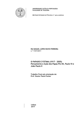 O PAPADO E FÁTIMA (1917 – 2005) Pensamento E Ação Dos Papas Pio XII, Paulo VI E João Paulo II