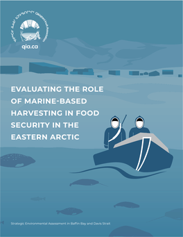 Evaluating the Role of Marine-Based Harvesting in Food Security in the Eastern Arctic