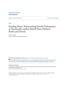 Reading Music: Representing Female Performance in Nineteenth-Century British Piano Method Books and Novels Laura Vorachek University of Dayton, Lvorachek1@Udayton.Edu