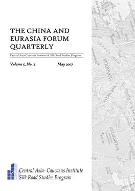 The China and Eurasia Forum Quartery Vol 5 No 2