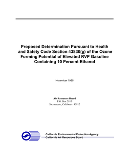 Of the Ozone Forming Potential of Elevated RVP Gasoline Containing 10 Percent Ethanol