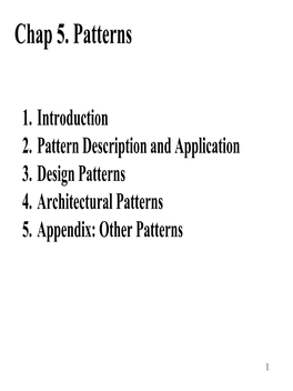 Chap 5. Patterns