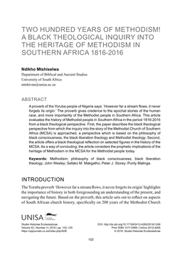Two Hundred Years of Methodism! a Black Theological Inquiry Into the Heritage of Methodism in Southern Africa 1816-2016