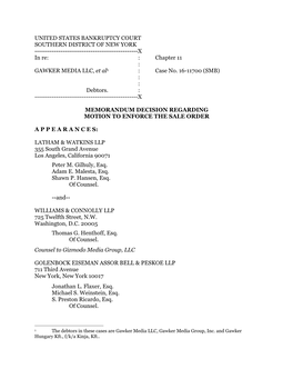 UNITED STATES BANKRUPTCY COURT SOUTHERN DISTRICT of NEW YORK ------X in Re: : Chapter 11 : GAWKER MEDIA LLC, Et Al1 : Case No