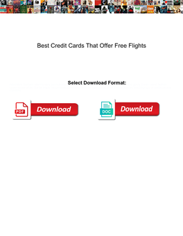 Best Credit Cards That Offer Free Flights