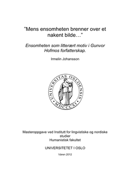 Mens Ensomheten Brenner Over Et Nakent Bilde…”