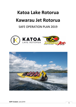 Katoa Lake Rotorua Kawarau Jet Rotorua SAFE OPERATION PLAN 2019