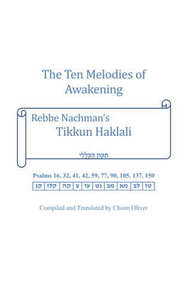 The Ten Melodies of Awakening Tikkun Haklali