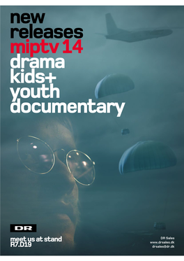 New Releases Miptv 14 Drama Kids+ Youth Documentary