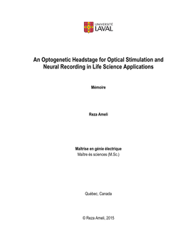 An Optogenetic Headstage for Optical Stimulation and Neural Recording in Life Science Applications