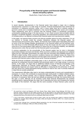 Procyclicality of the Financial System and Financial Stability: Issues and Policy Options Claudio Borio, Craig Furfine and Philip Lowe1