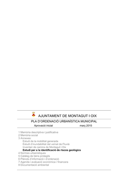 AJUNTAMENT DE MONTAGUT I OIX PLA D’ORDENACIÓ URBANÍSTICA MUNICIPAL Aprovació Inicial Març 2015