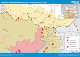 South Sudan - EVD Risk Categorization and Location of Alerts, Nov 2018 South Sudan