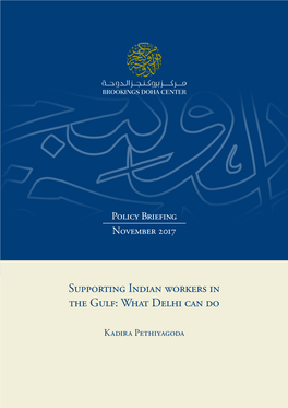 Supporting Indian Workers in the Gulf: What Delhi Can Do