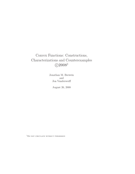 Convex Functions: Constructions, Characterizations and Counterexamples C 20081