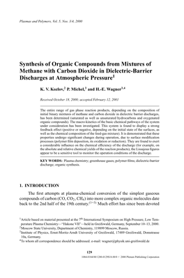 Synthesis of Organic Compounds from Mixtures of Methane with Carbon Dioxide in Dielectric-Barrier Discharges at Atmospheric Pressure1