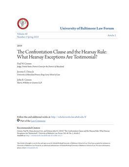 The Confrontation Clause and the Hearsay Rule: What Hearsay Exceptions Are Testimonial?