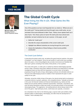 The Global Credit Cycle What Inning Are We in (Or, What Game Are We Even Playing)?