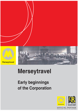 Merseytravel Beginnings.Pdf