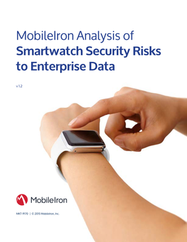 Mobileiron Analysis of Smartwatch Security Risks to Enterprise Data