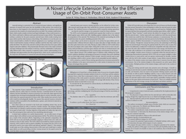 A Novel Lifecycle Extension Plan for the Efficient Usage of On-Orbit Post-Consumer Assets Jaclyn R