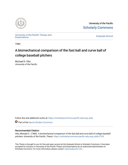 A Biomechanical Comparison of the Fast Ball and Curve Ball of College Baseball Pitchers