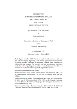 THE RECEPTION in NINETEENTH-CENTURY ENGLAND of CZECH LITERATURE and of the CZECH LITERARY REVIVAL by JAMES DUNCAN NAUGHTON of Churchill College