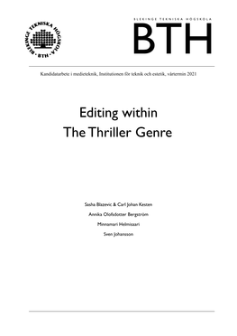 Editing Within the Thriller Genre