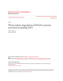 Photocatalytic Degradation of Nox by Concrete Pavement Containing Tio2 Joel K