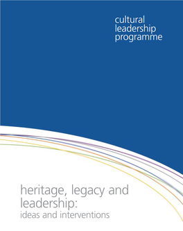 Heritage, Legacy and Leadership