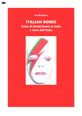ITALIAN BOWIE Tutto Di David Bowie in Italia E Visto Dall'italia INTRODUZIONE
