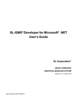 SL-GMS® Developer for Microsoft® .NET User's Guide