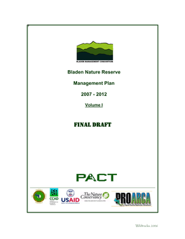 Bladen Nature Reserve Management Plan 2007