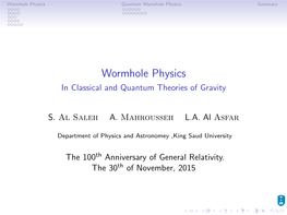Wormhole Physics Quantum Wormhole Physics Summary