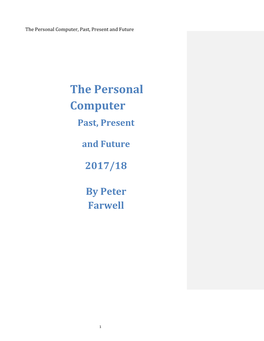 The Personal Computer, Past, Present and Future