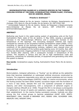 Introduction Bioincrustation, Biological Adherence, Or “Fouling” Can Be Defined As the Epibenthic Biota That Becomes Establi