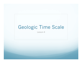 Geologic Time Scale Notes.Pptx