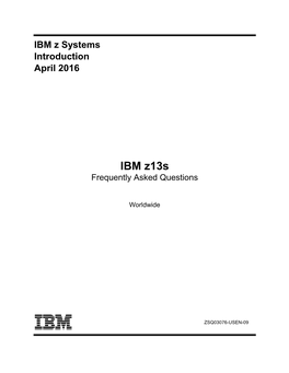 IBM Z13s Frequently Asked Questions