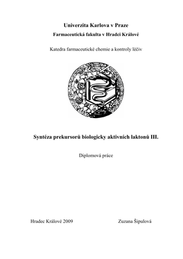 Univerzita Karlova V Praze Syntéza Prekursorů Biologicky Aktivních