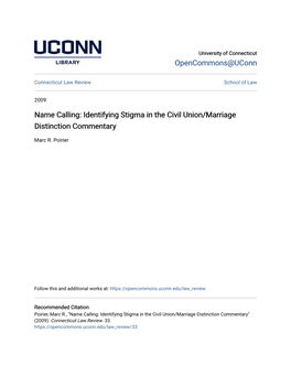 Identifying Stigma in the Civil Union/Marriage Distinction Commentary