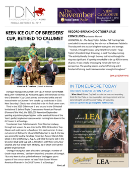Keen Ice out of Breeders= Cup, Retired to Calumet