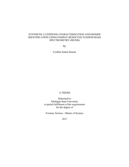 Synthetic Cathinone Characterization and Isomer Identification Using Energy-Resolved Tandem Mass Spectrometry (Ms/Ms)